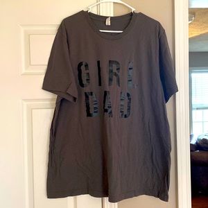 Men’s 2XL Printed T-Shirt “GIRL DAD” Slate Gray Black writing Worn Once